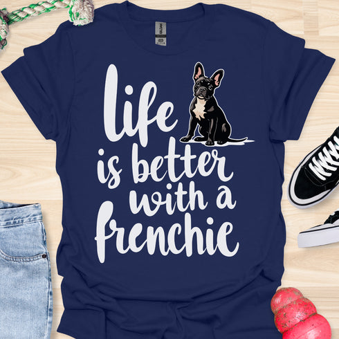 Life is better with a frenchie - V5 - Frenchie in Sweater T-Shirt
